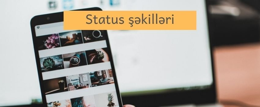 status sekilleri 2019