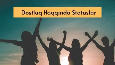 Dostluq Haqqinda Statuslar 2020