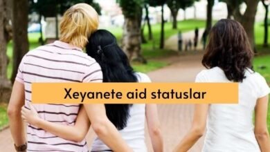 Photo of Xeyanete aid statuslar