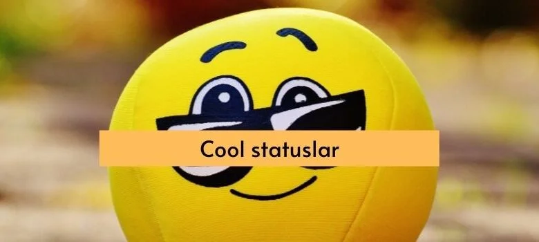 Cool statuslar