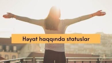 Heyat haqqinda statuslar