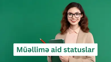 Muellime aid sozler ve statuslar, muellim statuslari