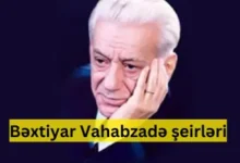 Bextiyar Vahabzadenin seirleri