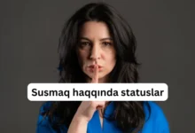 Susmaq haqqinda deyilmis sozler, statuslar